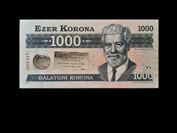1000 BALATONI KORONA - Történelmi emlékpénz - Dr Horváth Balázzsal - és Brusznyai Emlékművel
