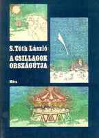 A csillagok országútja - S. Tóth László