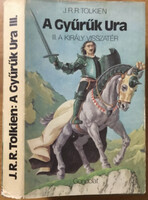A Gyűrűk Ura III. - A király visszatér (I. kiadás) - J.R.R. Tolkien