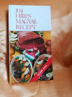 Lukács István: 104 híres magyar recept 104 színes fotóval.