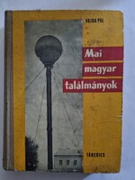Vajda Pál: Mai magyar találmányok  1945-1965