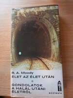 R. A. Moody: Élet az élet után/Gondolatok a halál utáni életről