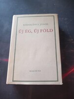 Kodolányi János: Új ég, új föld 1968