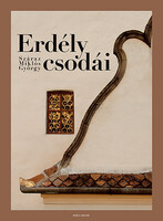 Erdély csodái - Száraz Miklós György; Tóth Zoltán