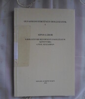 Sipos Gábor: A Kolozsvári Református Kollégium Könyvtára a XVII. században