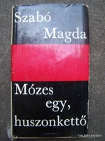 Szabó Magda Mózes ​egy, huszonkettő
