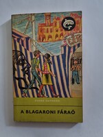 Pierre Gamarra: A blagaroni fáraó