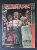 Tolnai Világlapja -  43.évf. 30.sz. 1941. júl. 23. Horthy Miklós /Honvédség Galícia/Lombik!