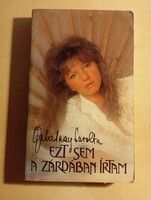 Zalatnai Sarolta Ezt sem a zárdában írtam