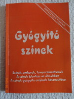 Aranyi Lászlóné:  GYÓGYÍTÓ SZÍNEK - radiesztézia füzetek