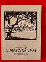 A NAGYBÁNYAI művészet köréből