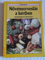 Seprős Imre: NÖVÉNYORVOSLÁS A KERTBEN