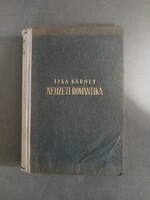 Lyka Károly - Nemzeti Romantika - Magyar művészet 1850-1867 (Singer & Wolfner,1942)