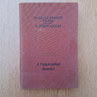Anatole France - A vörös liliom (A Világirodalom Remekei)