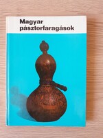 Manga János - Magyar pásztorfaragások (Magyar népművészet 5)