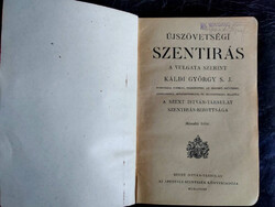 Újszövetségi Szentírás A Vulgata szerint II. kötet, Káldy György S. J