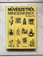 M. Kiss Pál: Művészetről mindenkinek
