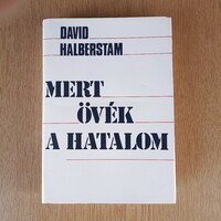 David Halberstam - Mert övék a hatalom