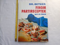 Könyv 033 - Dr. Oetker - Finom partireceptek - apró sós falatok