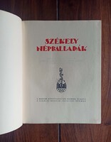 Székely népballadák. Összeállította és magyarázta: Ortutay Gyula. Buday György fametszeteivel.