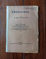 Ritka! Erdélyről Írta Dr. Erdélyi Magyar Péter. Budapest, 1920, 47 p.