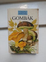 Fürkész könyvek - Gombák