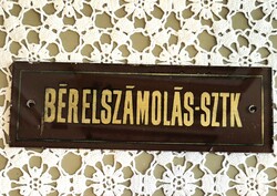 Retro üveg tábla ,,BÉRELSZÁMOLÁS-SZTK" felirattal