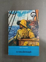 Jack London - A kalózhajó - 1978 - Delfin könyvek