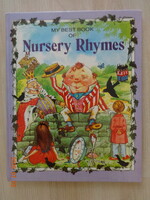 MY BEST BOOK of Nursery Rhymes - angol nyelvű mondókáskönyv PamelaStorey illusztrációival