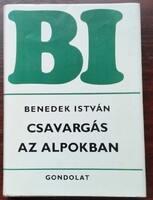 Benedek István: Csavargás az Alpokban > Regény, novella, elbeszélés > Útikalandok, útirajzok