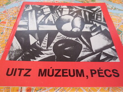 UITZ . Béla   Múzeum Pécs    Pécs , 1978.  szerkesztette ,  Romváry F. korabeli újság kivágásokkal