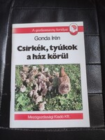 Csirkék, tyúkok a házkörül-Gonda Irén.