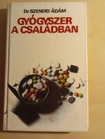 Dr. Szendei Ádám Gyógyszer a családban