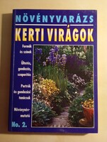 Dr. Lászay György Kerti virágok