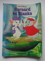 Walt Disney - BERNARD ÉS BIANKA - két bátor kisegér története - régi mesekönyv (1992)