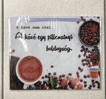 Falikép, fali tábla, a kávé nem ital