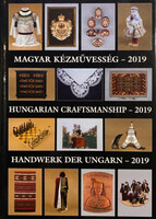 Magyar kézművesség - 2019 - Gál Anna (szerk.), Haris Mária (szerk.)
