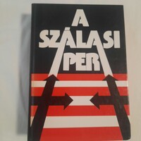 Karsai Elek - Karsai László: A Szálasi-per   Reform Lap-és Könyvkiadó Rt. 1988.
