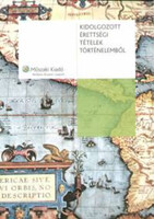 Kidolgozott érettségi tételek történelemből - Demeter; Ughy; Tuza; Greinstetter; Gedeon