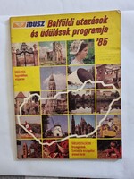 IBUSZ - Belföldi utazások és üdülések programja '85