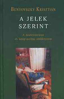 A jelek szerint - Benyovszky Krisztián