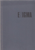 Enigma (Művészetelméleti folyóirat 1996/2., 3.évfolyam) - Markója Csilla (szerk.)
