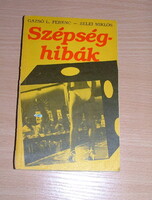Gazsó L. Ferenc-Zelei Miklós - Szépséghibák