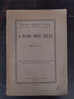 Rieger Gyula: A Bank mint üzlet, papír kötésben