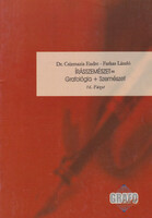 Írásszemészet = Grafológia + Szemészet - Dr. Csizmazia Endre, Farkas László