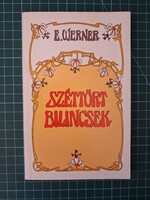! E. Werner: Széttört bilincsek  - 1062