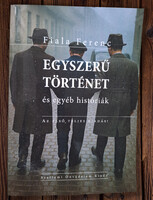 Fiala Ferenc: Egyszerű történet és egyéb históriák