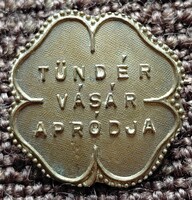 TÜNDÉR VÁSÁR APRÓDJA  1927 . JELVÉNY , KITÜZŐ