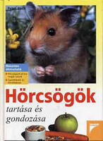 Hörcsögök tartása és gondozása - Peter Beck