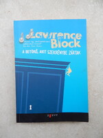 Lawrence Block - A betörő, akit szekrénybe zártak